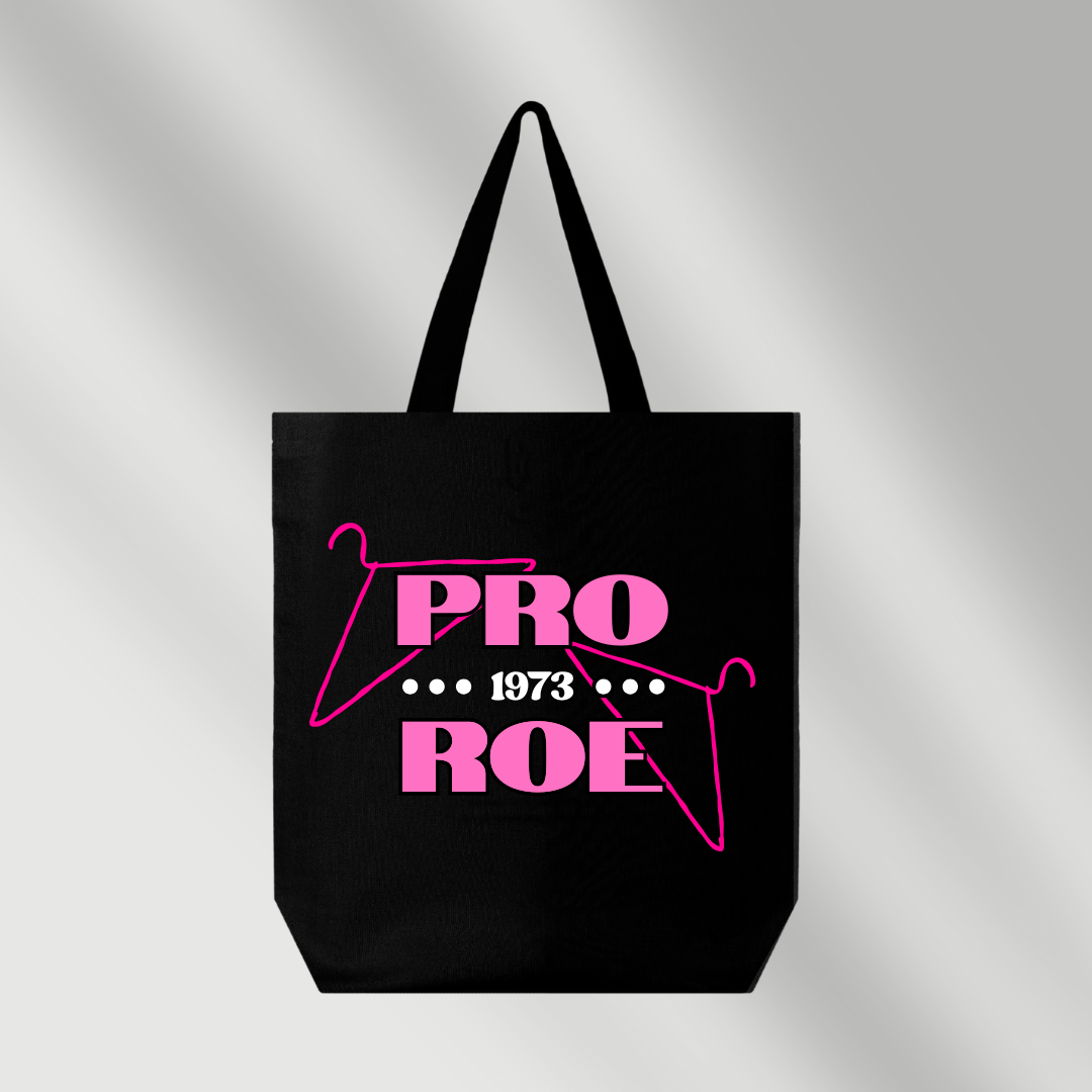 Pro Roe Tote