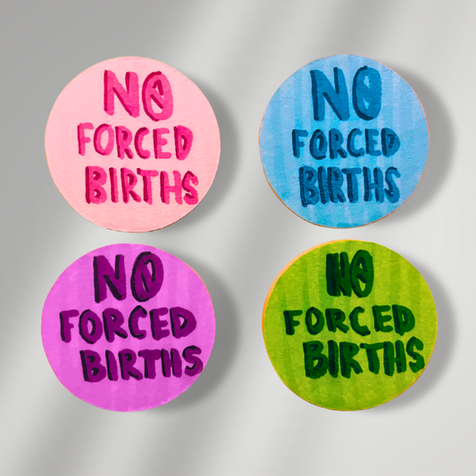 No Forced Births Button