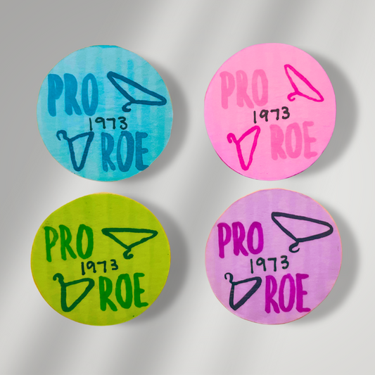 Pro Roe Button